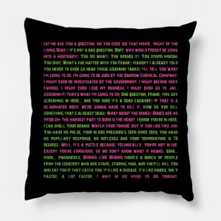 Return of the living Dead quotes Pillow