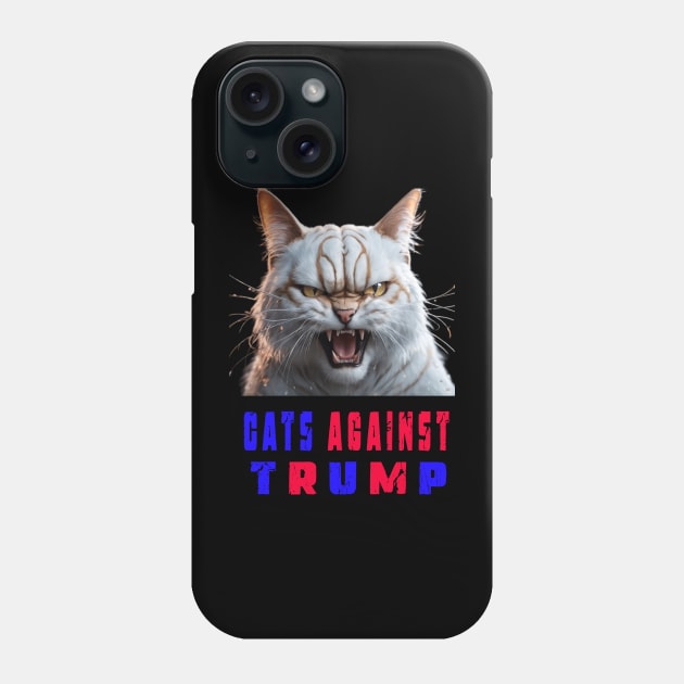 Cats Against Trump Phone Case by your best store