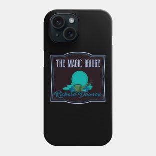 The Magic Bridge Phone Case