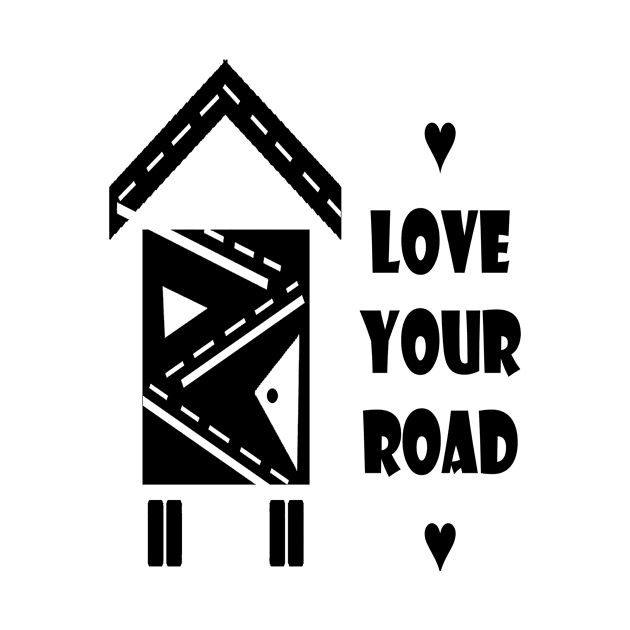 TINY HOUSE-LOVE YOUR ROAD BLACK by Affiliate_carbon_toe_prints