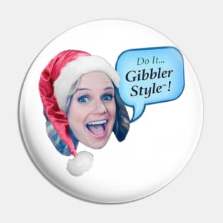 Gibbler Style Christmas Pin