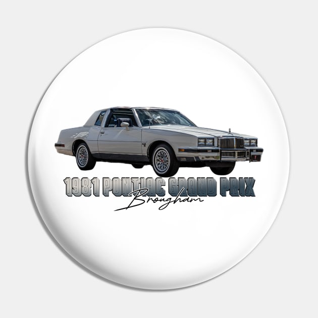 1981 Pontiac Grand Prix Brougham Pin by Gestalt Imagery