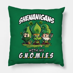 Shenanigans with my Gnomies - Saint Patricks Day Pillow