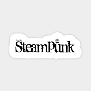 I write Steampunk Magnet