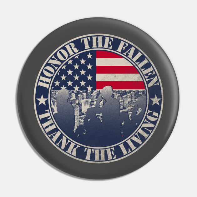 Memorial Day T-shirt Honor the fallen thank the living Shirt Pin by Dailygrind