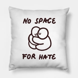 'No Space For Hate' Social Inclusion Shirt Pillow