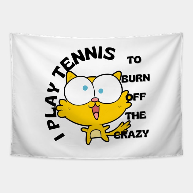 US Open Play Tennis To Burn Off The Crazy Tapestry by TopTennisMerch