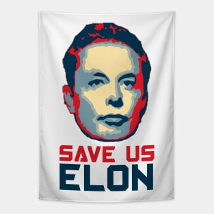 Save us Elon Tapestry