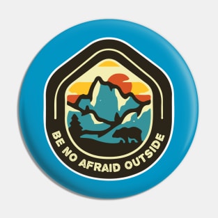 LANDKONUUR "BE NO AFRAID OUTSIDE" T-SHIRT Pin