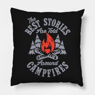 The Best Stories Campfires Pillow