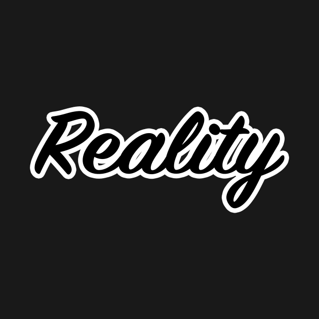 Reality by lenn