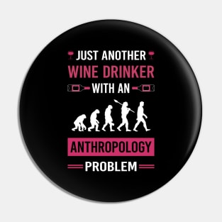 Wine Drinker Anthropology Anthropologist Pin