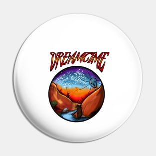 DreamTime Pin