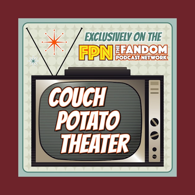 Couch Potato Theater Shirt 2 by Fandom Podcast Network