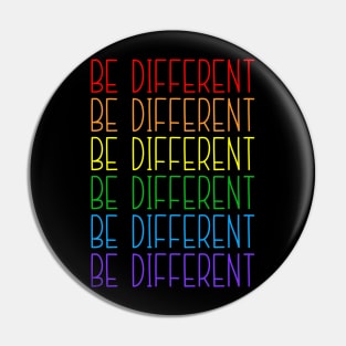 Be Different LGBT Lesbian Gay Pride Pin