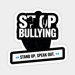 Stop Bullying Stand Up Speak Out Unity Day Magnet