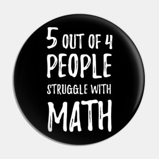 Math Struggle Pin