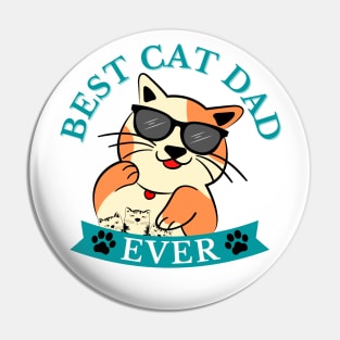 Best cat dad ever, cat daddy, best cat ever, cat lover Pin