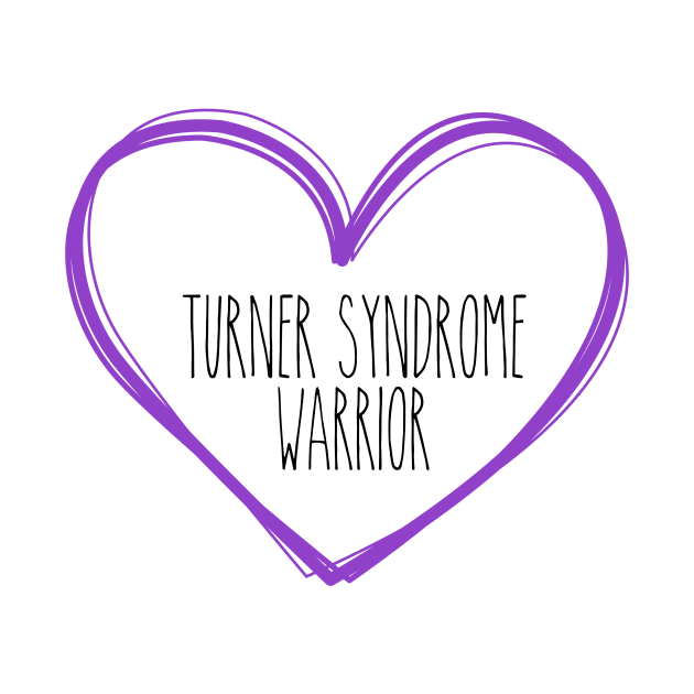 Turner Syndrome Warrior Heart Support by MerchAndrey