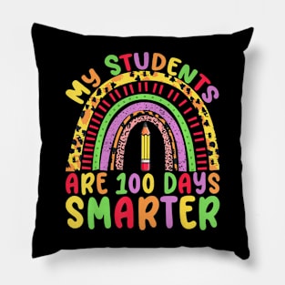 My Students Are 100 Days Smarter 100th Day Of School Pillow