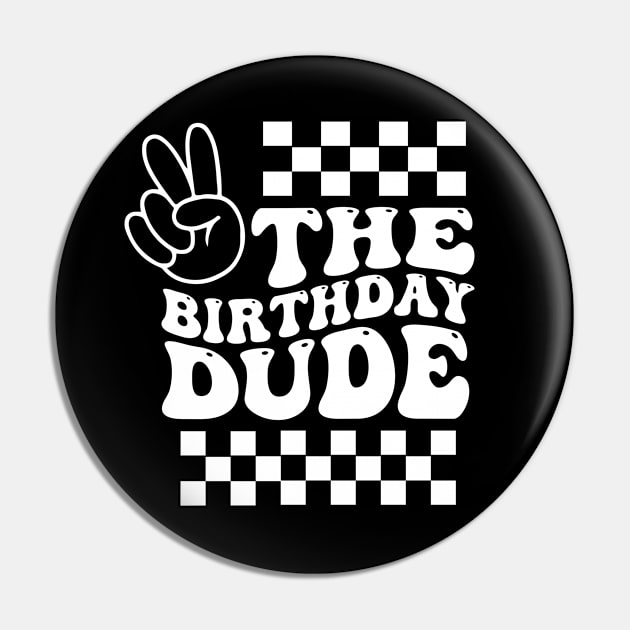 The Birthday Dude, Boys Birthday, Boys 1st Birthday, Happy Birthday Pin by GreenSpaceMerch