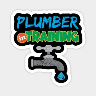 Plumber In Training Magnet