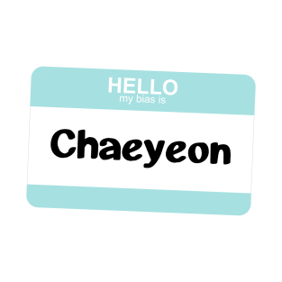 My bias is Chaeyeon T-Shirt