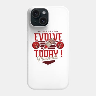 Evolve Today! Phone Case