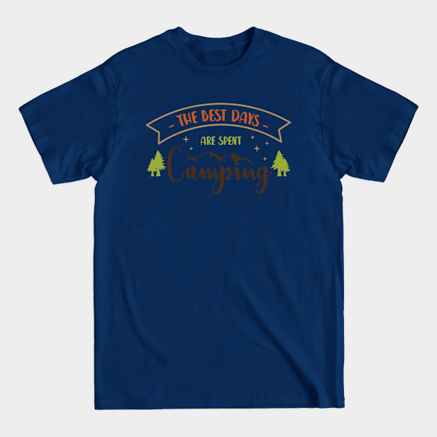 Motivational Camping - Motivational - T-Shirt