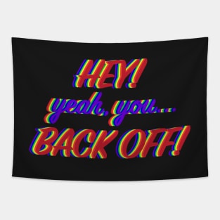 Back Off! Tapestry