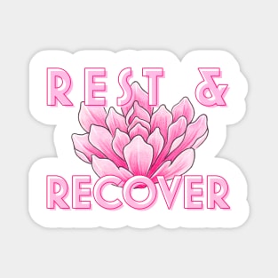 Rest & Recover Magnet