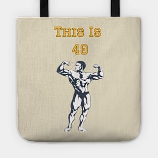 This is 40 Tote