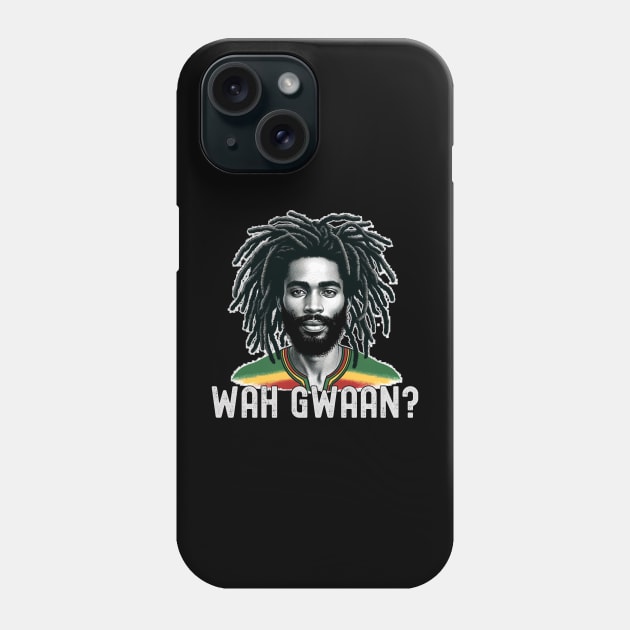 Wah Gwaan Jamaican Man Rastafarian Phone Case by blackartmattersshop