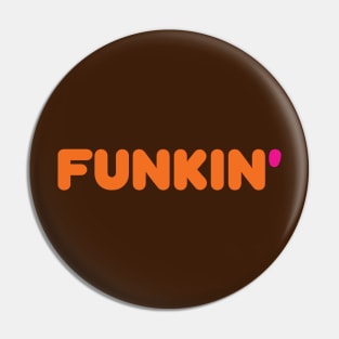 Funkin' Pin