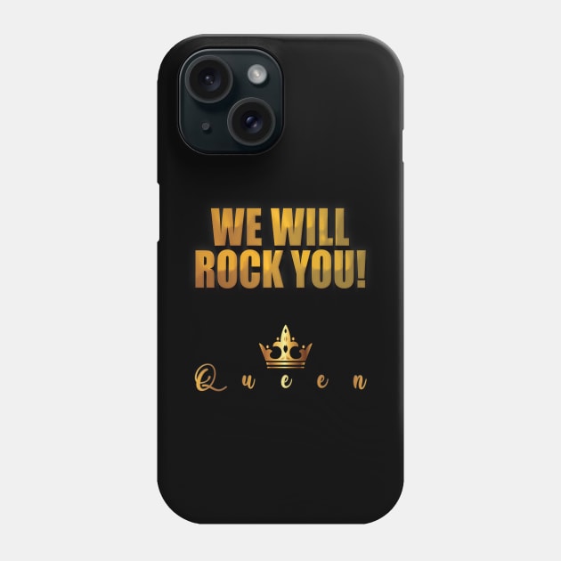 We Will Rock You! Phone Case by armando1965