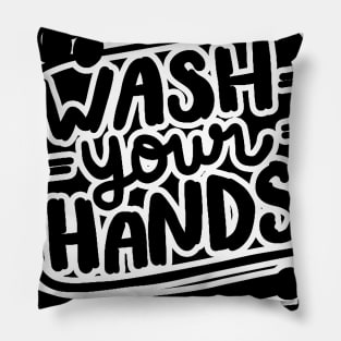 wash your hands Pillow