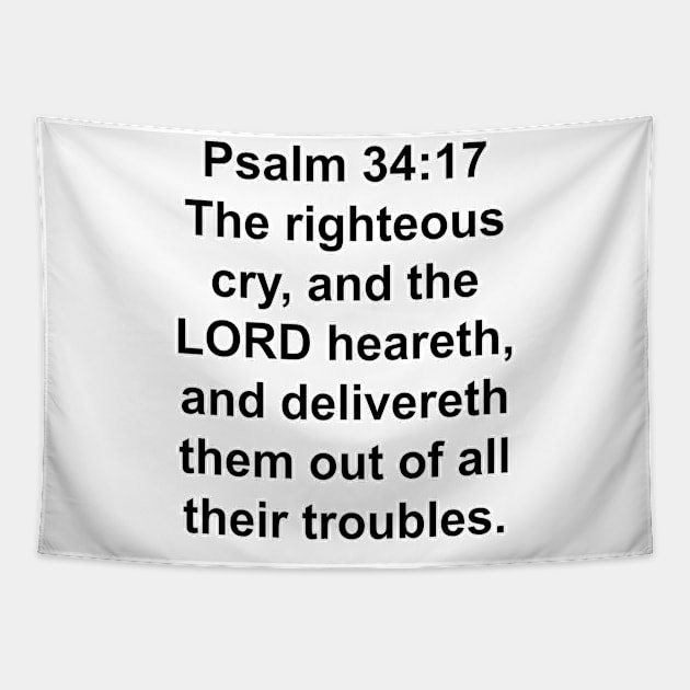 Psalm 34:17  Tapestry by Holy Bible Verses