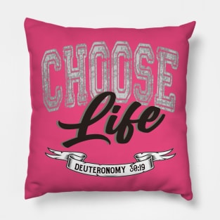 Choose Life Pillow