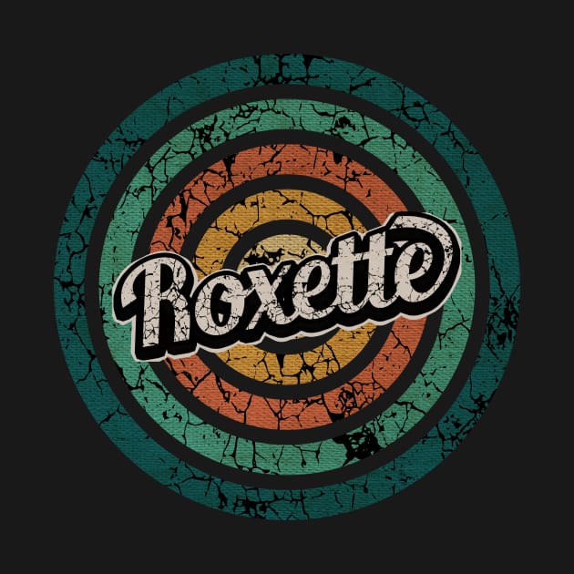 Roxette // Retro Circle Crack Vintage by People Mask