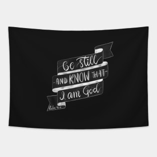 Psalm 46:10 - be still and know that I am God - chalkboard Tapestry