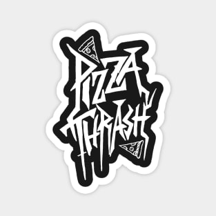 PIZZA THRASH METAL meme design without doodles Magnet