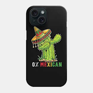 0% Mexican With Sombrero And Mustache For Cinco de Mayo Phone Case