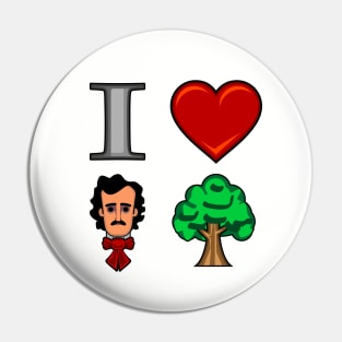 I Love Poe Tree Pin