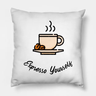 Expresso yourself Pillow