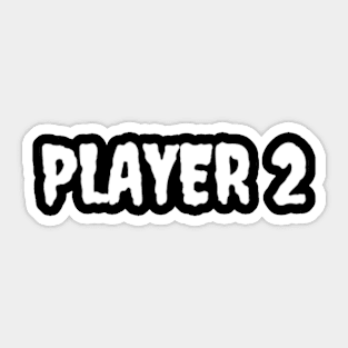 Player 2 Sticker for Sale by toodystark