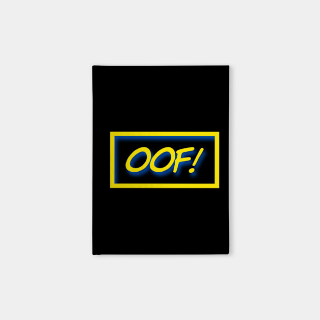 Oof Gamer Quote Oof Notebook Teepublic - what the oof roblox roblox funny roblox memes