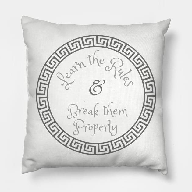 Break the rules2 Pillow by Rickido