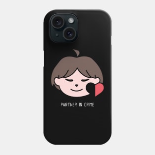 Partner in crime Phone Case