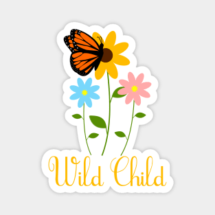 Wild Child with Flowers and Monarch Butterfly Magnet