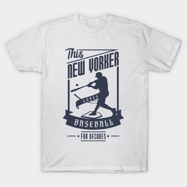 New Yorker Love Baseball - Baseball - T-Shirt